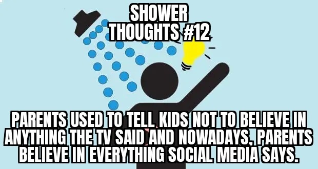 Shower thoughts #12 - meme