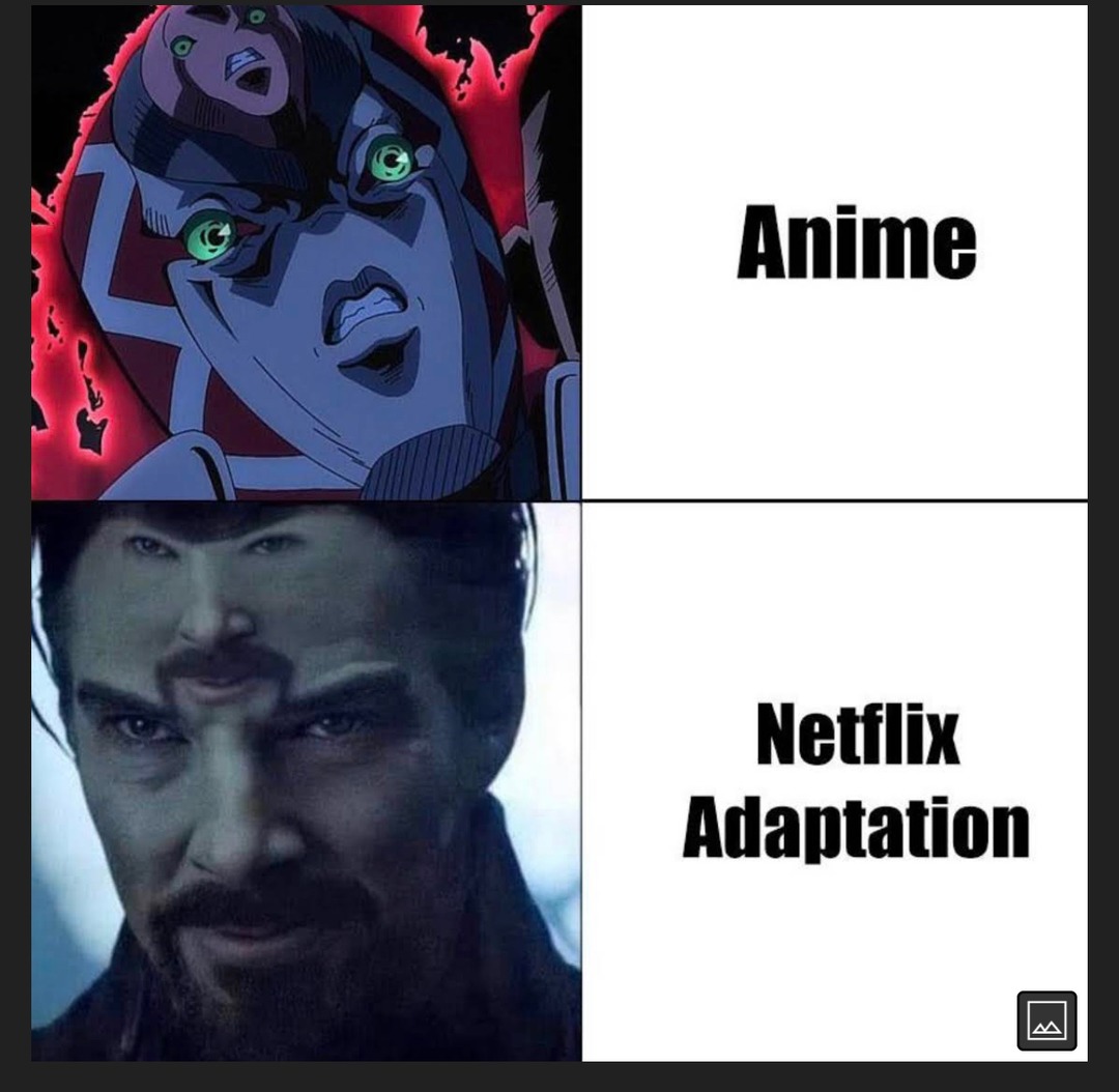 Anime to netflix - meme