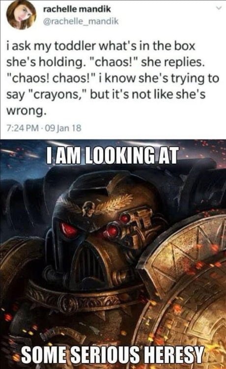 Yes inquisitor, this one right here - meme