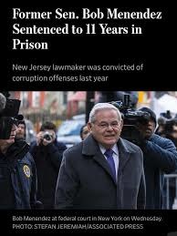 Former Sen. Bob Menendez sentenced to 11 years in prison - meme