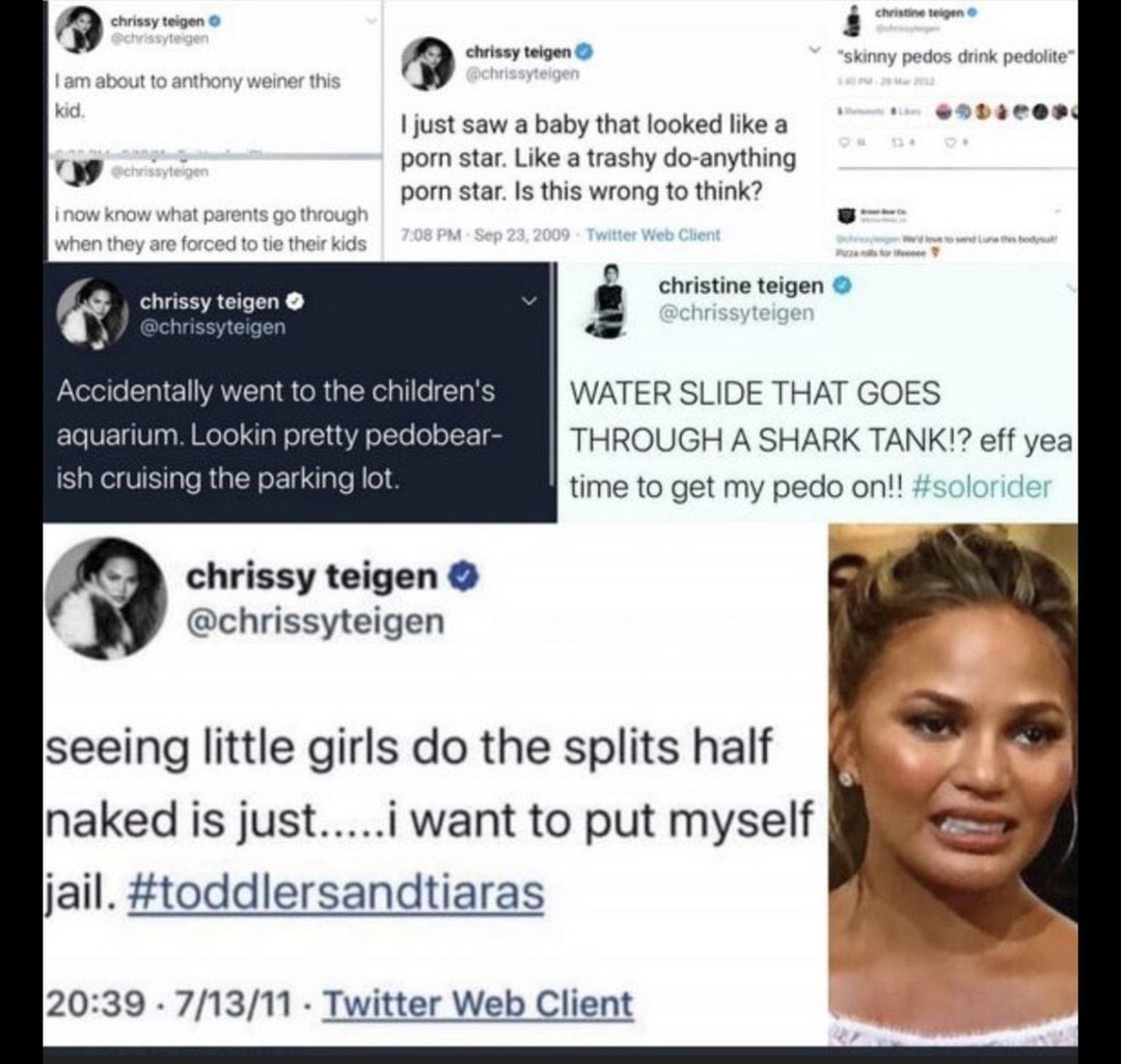 Chrissy Teigen deleted 60,000 of her tweets when ppl started to realize how disturbing they were - meme