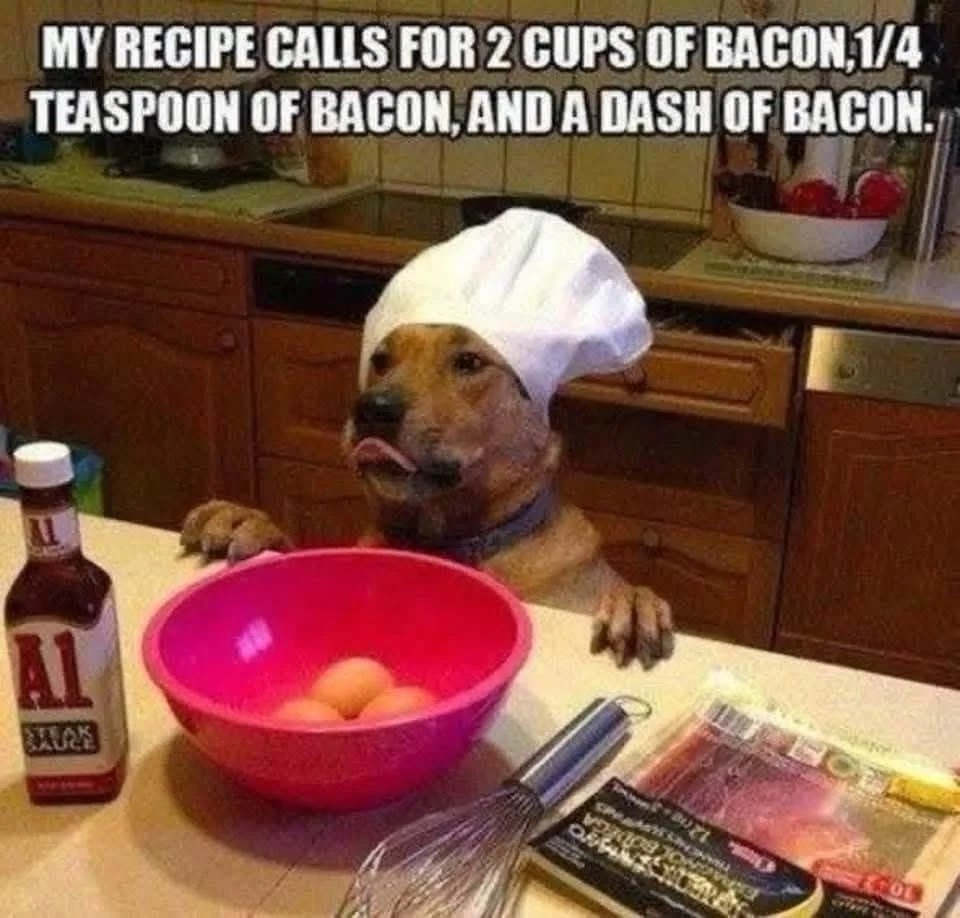 Just a hint of bacon - meme