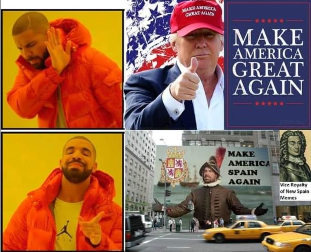 Make America Spain again - meme