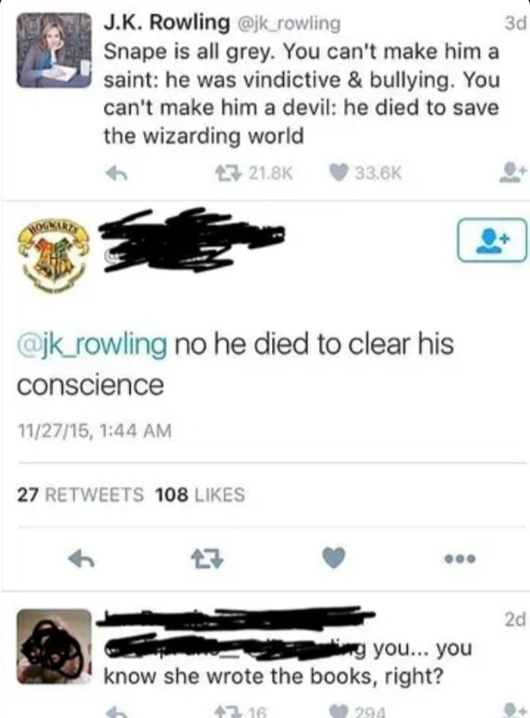 Snape wasn't a saint or a devil he was just very tired and incredibly messy - meme