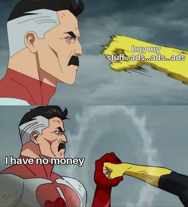 My cart is full, my bank account is empty - meme