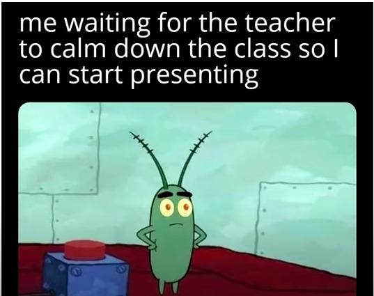 school be like: - meme