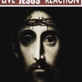 Live jesus reaction
