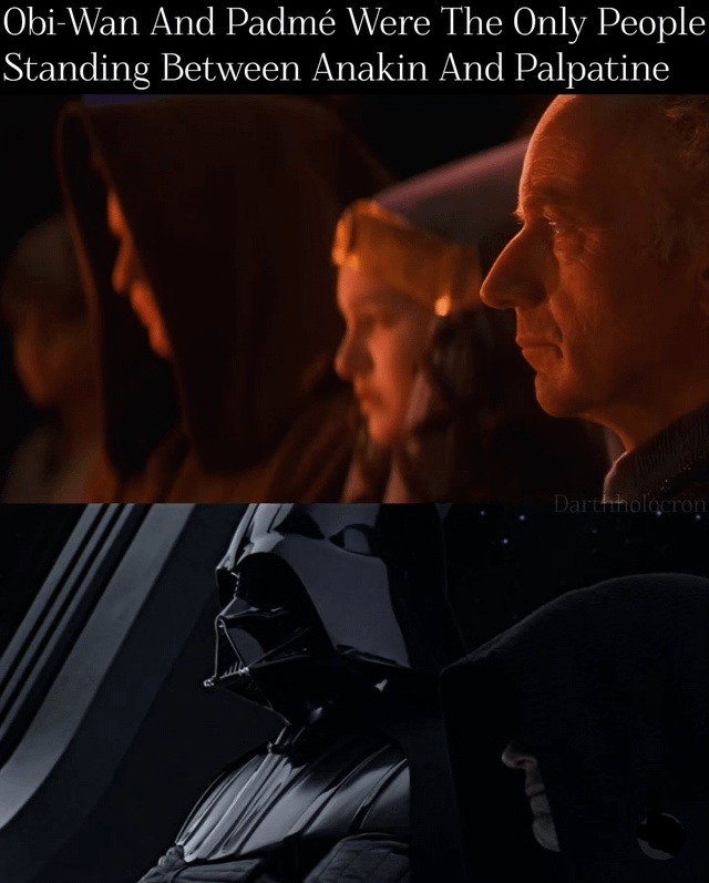 Obi-Wan and Padme were the last defense line - meme