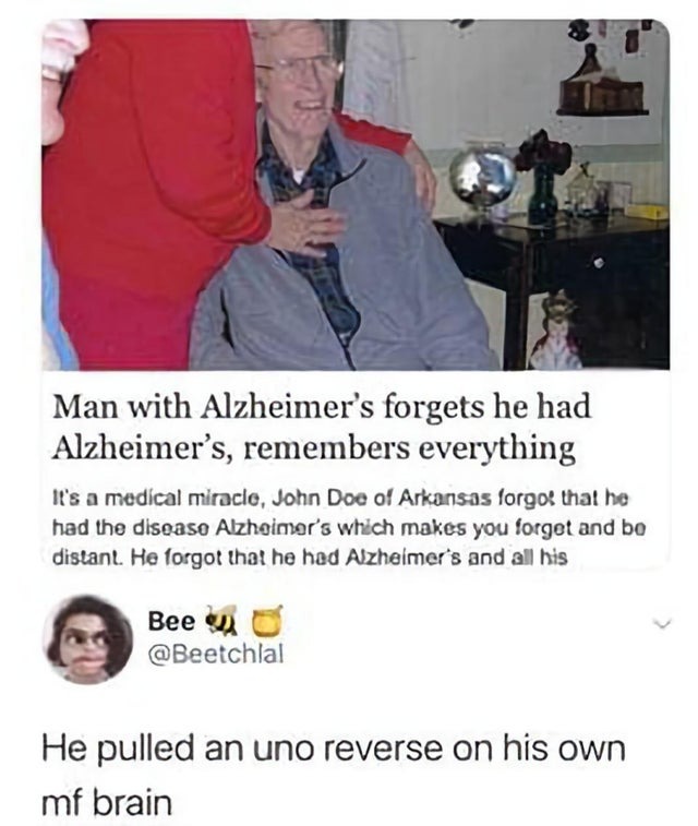 Uno reverse on Alzheimer - meme