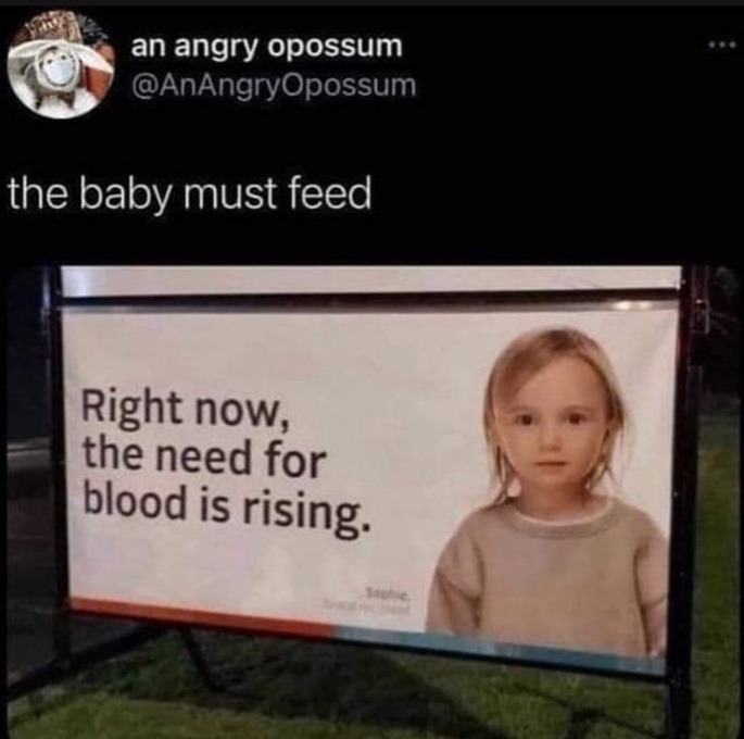 Somebody please feed this baby - meme