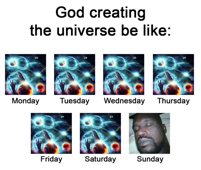 God creating the universe - meme