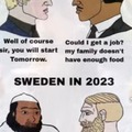 Aún así, Suecia debería seguir practicando el racialismo, su gente es hermosa...