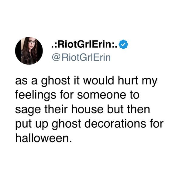 Ghost feelings hurt by your Halloween decor - meme