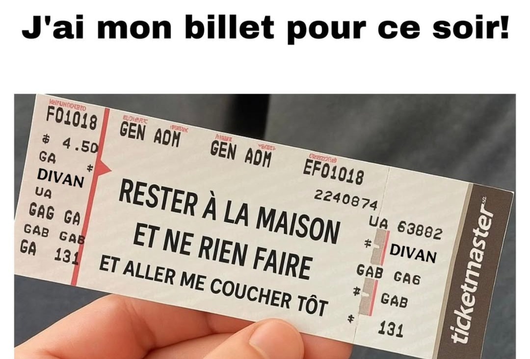 J'ai mon billet ce soir pour... rien faire sur mon canap - meme