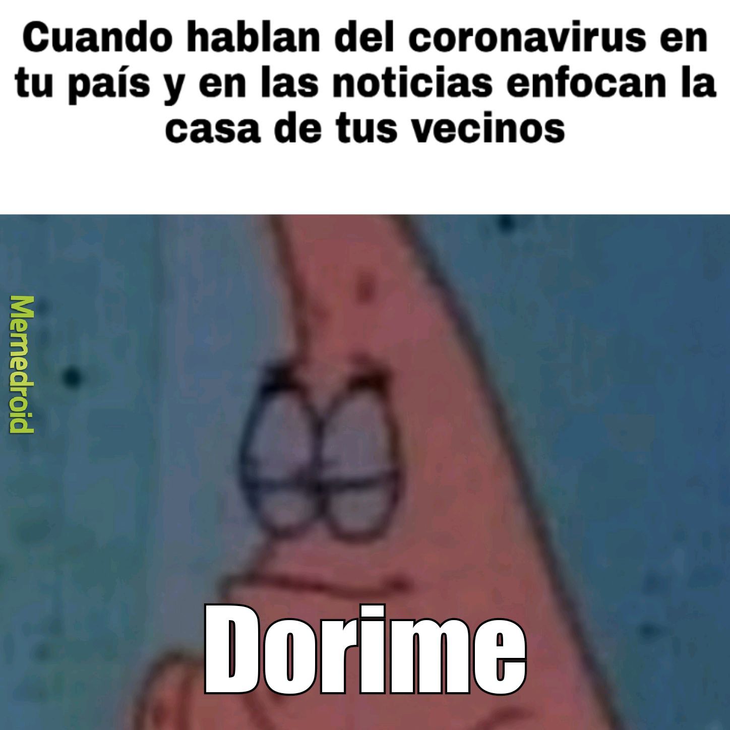 Patricio Dorime covid 19 - meme