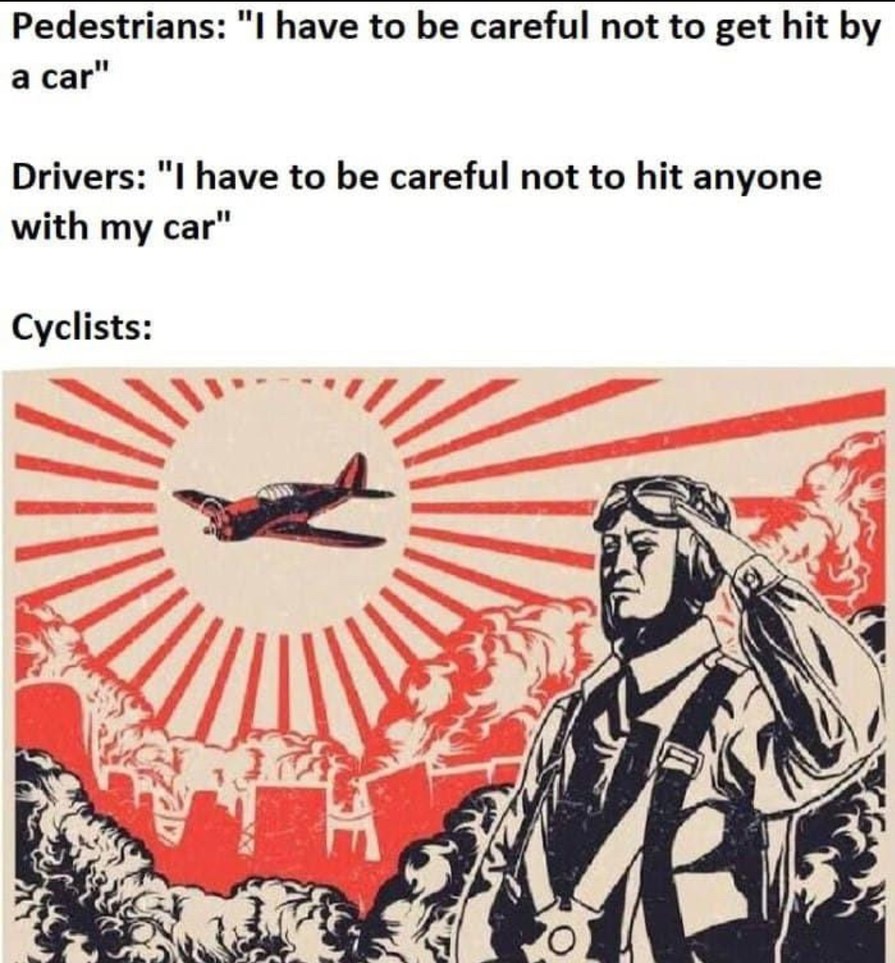 Cyclists... - meme