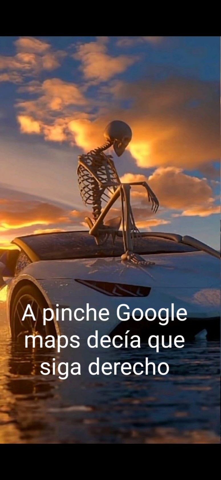 A pinche Google maps - meme