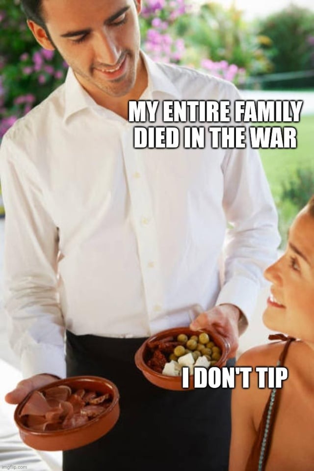 no tips - meme