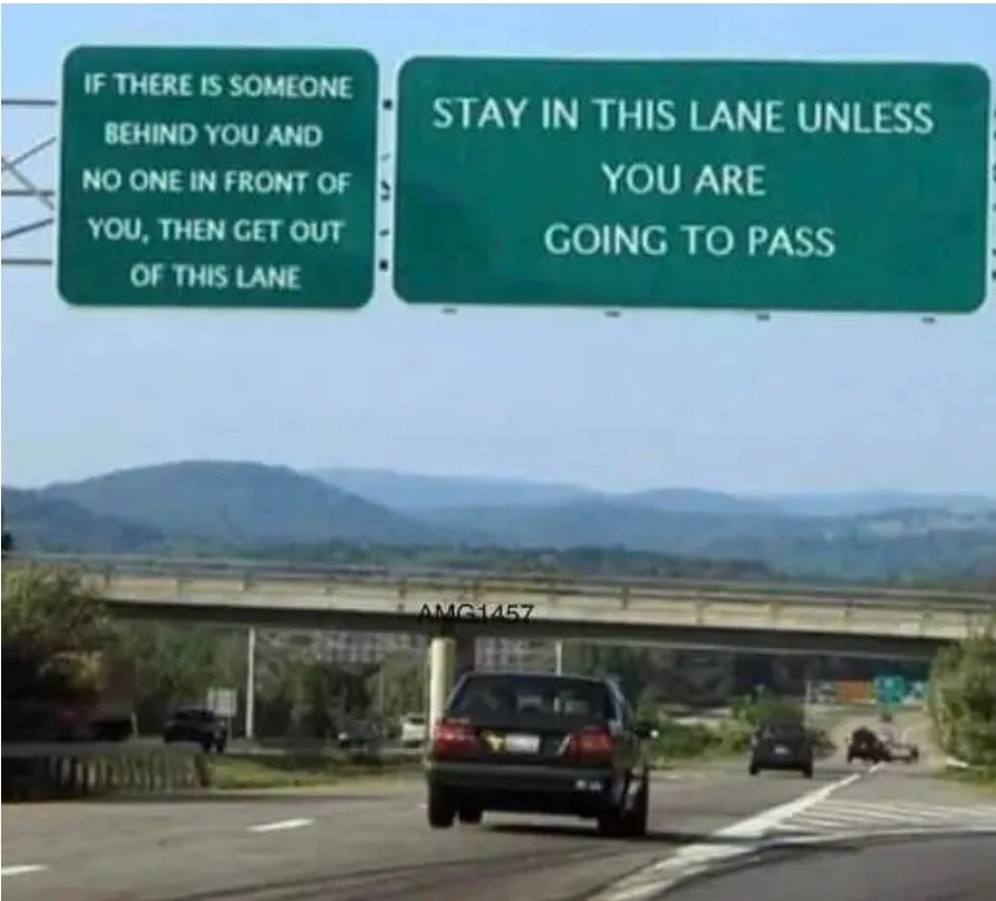 The left lane is for passing, not PARKING - meme
