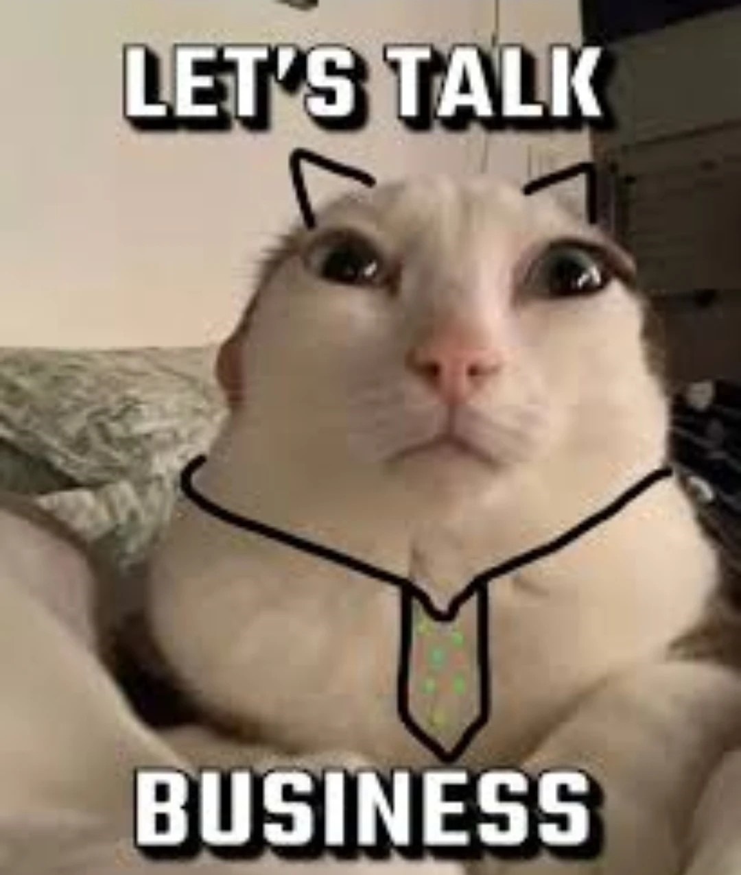 Let's talk business - meme