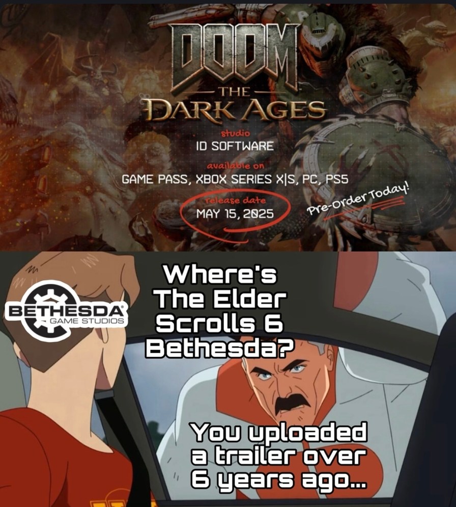 DOOM The Dark Ages got a release date but where’s Elder Scrolls 6 Bethesda - meme