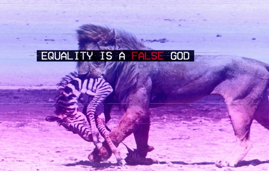 EQUALITY IS A FALSE GOD - meme
