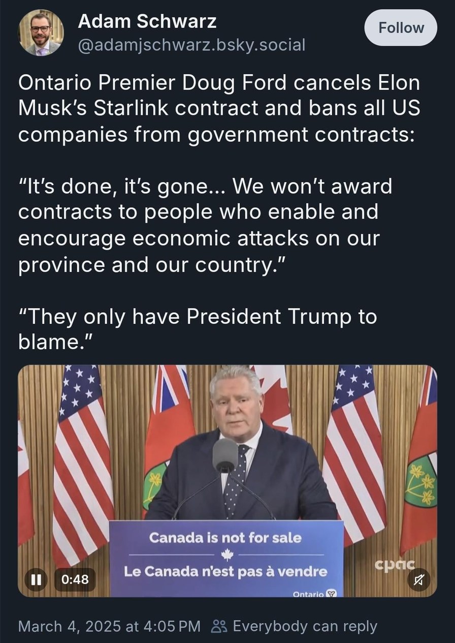 Ontario Premier Doug Ford cancels Elon Musk's Starlink contract and bans all US companies from government contracts - meme