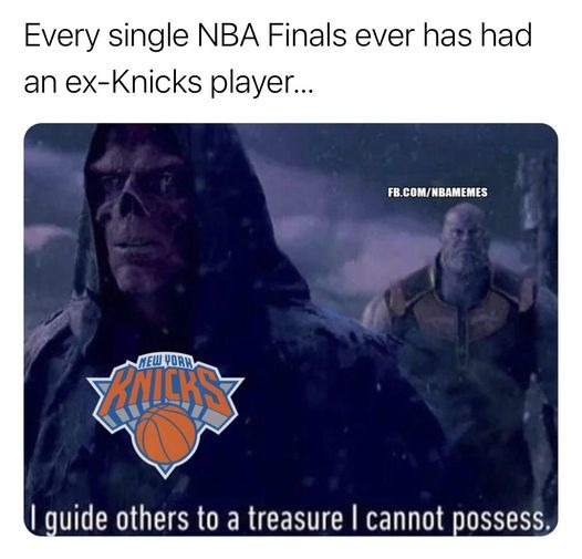 NBA Finals always has an ex-knicks player - meme