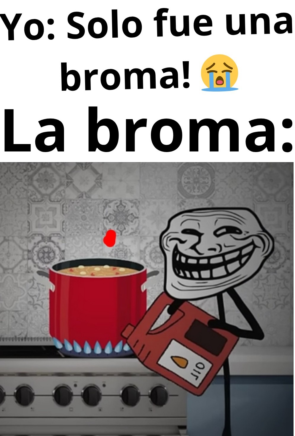 Solo fue una broma - meme