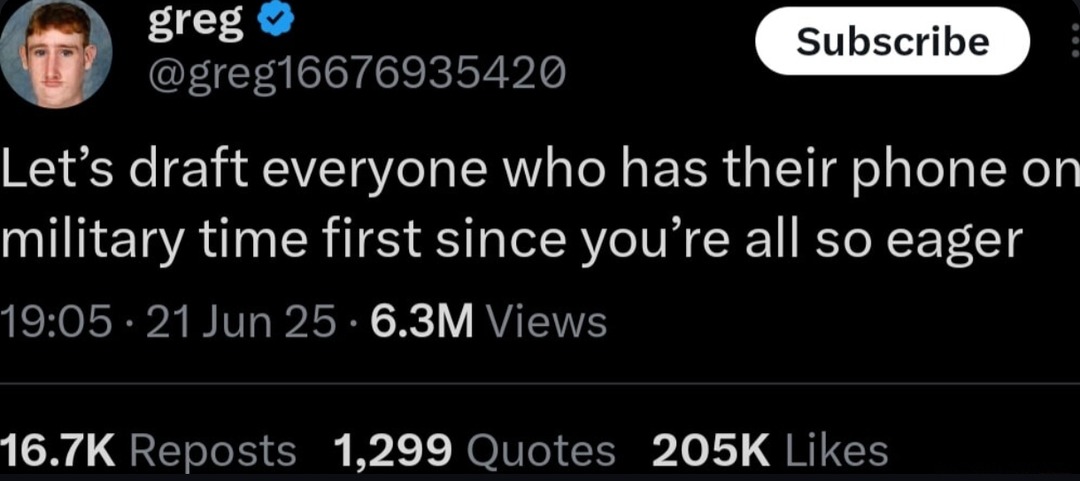 Y’all on military time? Get drafted first then - meme