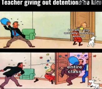 Teachers are totally unfair sometimes - meme
