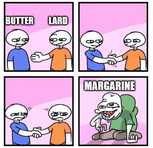 ﻿BUTTER LARD MARGARINE