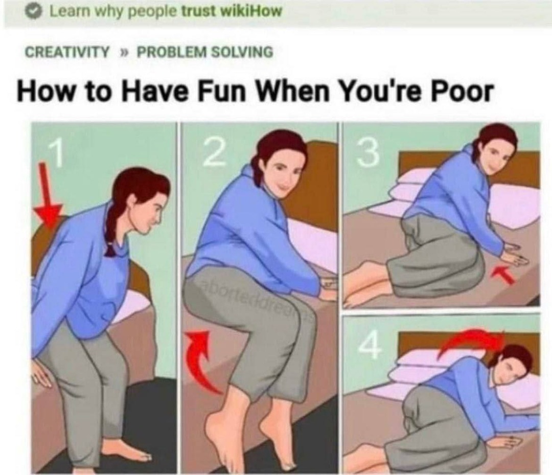 How to have fun when you're broke 101 - meme