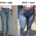 Don't be ugly ladies, eat healthy and gain them thighs