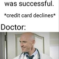 Doctors be like
