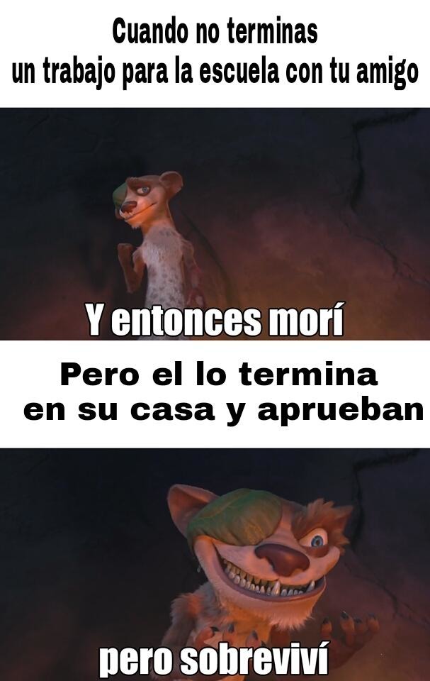 Y entonces morí pero sobreviví - meme