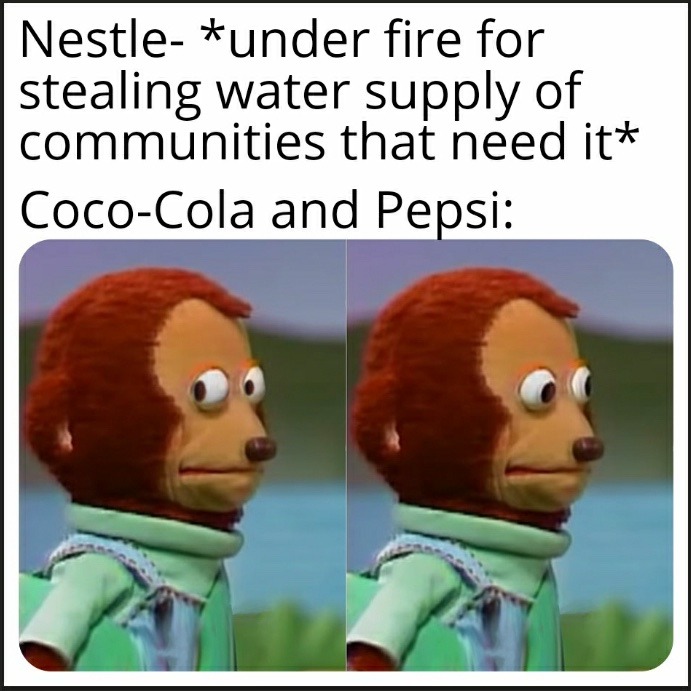 coke and pepsi are both trash - meme