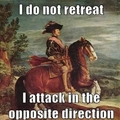 I do not retreat