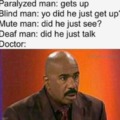 What doctors have to deal with