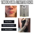 Tinder girl starter pack