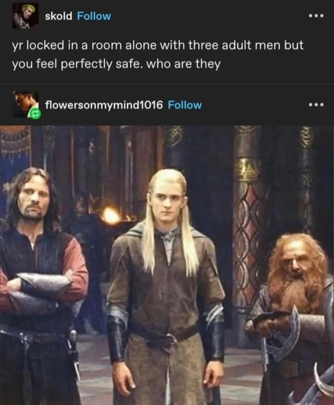 You're in a room with 3 men and somehow feel safe. Who are they? - meme