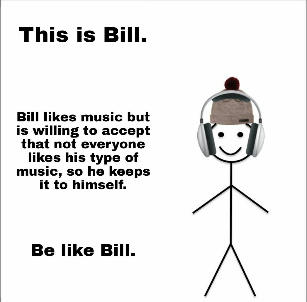 Not everyone likes your music :annoyed: - meme