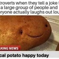 I relate to the potate.