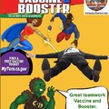 The Real Adventures of Vaccine & Booster