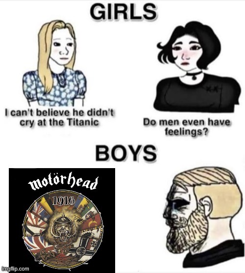 Motörhead'S 1916 (the song) - meme