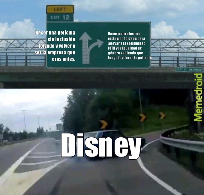 Ya a Disney no le importa su reputación. - meme