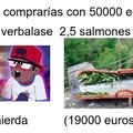 Contexto: En España se subastó un salmón a más de 19000 euros, lo comparé con esto y creo que el salmón sale más rentable