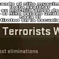 Terrorist wins