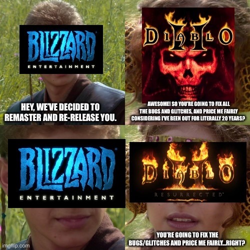 $40 for a glorified re-skin and mod pack. Fuck Blizzard. - meme