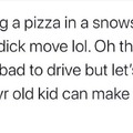 Pizza snowstorm